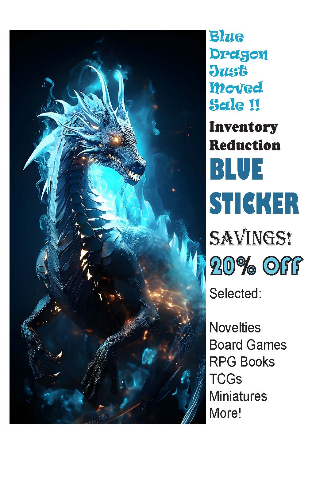 Blue Dragon Moving Sale